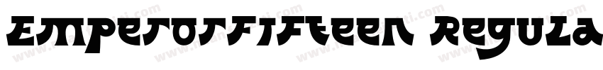 EmperorFifteen Regular字体转换